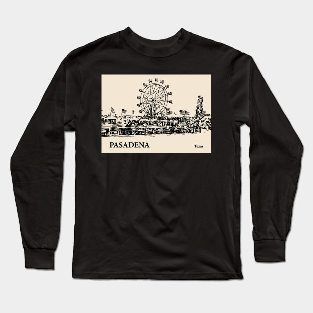 Pasadena - Texas Long Sleeve T-Shirt by Lakeric